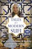 Tales of a Modern Sufi: The Invisible Fence of Reality and Other Stories - ISBN: 9781594772702