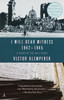 I Will Bear Witness, Volume 2: A Diary of the Nazi Years: 1942-1945 - ISBN: 9780375756979