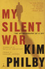 My Silent War: The Autobiography of a Spy - ISBN: 9780375759833