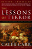 The Lessons of Terror: A History of Warfare Against Civilians - ISBN: 9780375760747