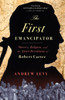 The First Emancipator: Slavery, Religion, and the Quiet Revolution of Robert Carter - ISBN: 9780375761041