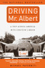 Driving Mr. Albert: A Trip Across America with Einstein's Brain - ISBN: 9780385333030