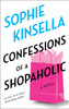 Confessions of a Shopaholic: A Novel - ISBN: 9780385335485