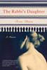 The Rabbi's Daughter: A Memoir - ISBN: 9780385341431