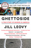 Ghettoside: A True Story of Murder in America - ISBN: 9780385529990