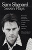 Sam Shepard: Seven Plays: Buried Child, Curse of the Starving Class, The Tooth of Crime, La Turista, Tongues, Savage Love, True West - ISBN: 9780553346114