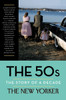 The 50s: The Story of a Decade:  - ISBN: 9780679644811