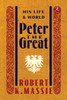 Peter the Great: His Life and World:  - ISBN: 9780679645603