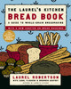 The Laurel's Kitchen Bread Book: A Guide to Whole-Grain Breadmaking - ISBN: 9780812969672