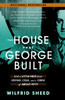 The House That George Built: With a Little Help from Irving, Cole, and a Crew of About Fifty - ISBN: 9780812970180
