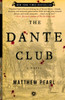 The Dante Club: A Novel - ISBN: 9780812971040