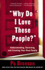 "Why Do I Love These People?": Understanding, Surviving, and Creating Your Own Family - ISBN: 9780812972429