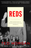 Reds: McCarthyism in Twentieth-Century America - ISBN: 9780812973020