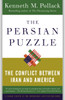 The Persian Puzzle: The Conflict Between Iran and America - ISBN: 9780812973365