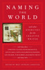 Naming the World: And Other Exercises for the Creative Writer - ISBN: 9780812975482