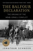 The Balfour Declaration: The Origins of the Arab-Israeli Conflict - ISBN: 9780812976038