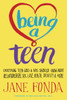 Being a Teen: Everything Teen Girls & Boys Should Know About Relationships, Sex, Love, Health, Identity & More - ISBN: 9780812978612