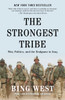 The Strongest Tribe: War, Politics, and the Endgame in Iraq - ISBN: 9780812978667