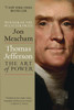 Thomas Jefferson: The Art of Power:  - ISBN: 9780812979480