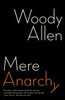 Mere Anarchy:  - ISBN: 9780812979503