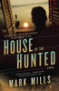 House of the Hunted: A Novel - ISBN: 9780812980219