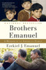 Brothers Emanuel: A Memoir of an American Family - ISBN: 9780812981261