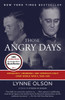 Those Angry Days: Roosevelt, Lindbergh, and America's Fight Over World War II, 1939-1941 - ISBN: 9780812982145