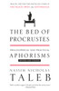 The Bed of Procrustes: Philosophical and Practical Aphorisms - ISBN: 9780812982404