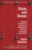 Sticks and Stones: Defeating the Culture of Bullying and Rediscovering the Power of Character and Empathy - ISBN: 9780812982633