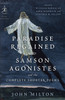 Paradise Regained, Samson Agonistes, and the Complete Shorter Poems:  - ISBN: 9780812983715