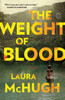 The Weight of Blood: A Novel - ISBN: 9780812985337