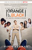 Orange Is the New Black (Movie Tie-in Edition): My Year in a Women's Prison - ISBN: 9780812986181