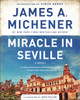 Miracle in Seville: A Novel - ISBN: 9780812986815