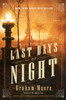 The Last Days of Night: A Novel - ISBN: 9780812988901