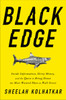 Black Edge: Inside Information, Dirty Money, and the Quest to Bring Down the Most Wanted Man on Wall Street - ISBN: 9780812995800