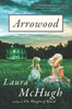 Arrowood: A Novel - ISBN: 9780812996395