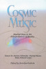 Cosmic Music: Musical Keys to the Interpretation of Reality - ISBN: 9780892810703