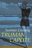 Summer Crossing: A Novel - ISBN: 9781400065226