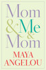 Mom & Me & Mom:  - ISBN: 9781400066117