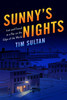 Sunny's Nights: Lost and Found at a Bar on the Edge of the World - ISBN: 9781400067275