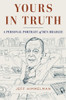 Yours in Truth: A Personal Portrait of Ben Bradlee - ISBN: 9781400068470