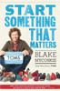 Start Something That Matters:  - ISBN: 9781400069187