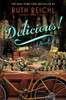 Delicious!: A Novel - ISBN: 9781400069620