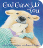 God Gave Us You:  - ISBN: 9780307729910