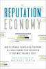 The Reputation Economy: How to Optimize Your Digital Footprint in a World Where Your Reputation Is Your Most Valuable Asset - ISBN: 9780385347594