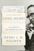 Love, Henri: Letters on the Spiritual Life - ISBN: 9781101906354