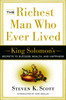 The Richest Man Who Ever Lived: King Solomon's Secrets to Success, Wealth, and Happiness - ISBN: 9781400071975