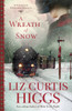 A Wreath of Snow: A Victorian Christmas Novella - ISBN: 9781400072170