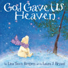 God Gave Us Heaven:  - ISBN: 9781400074464