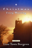 Christmas Every Morning:  - ISBN: 9781578562718